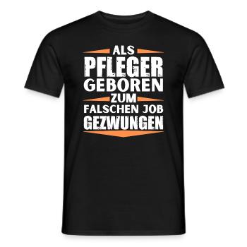 Pfleger im falschen Job gelandet - Männer T-Shirt - Schwarz - Vorne - AI Model Male 178 light (178cm)