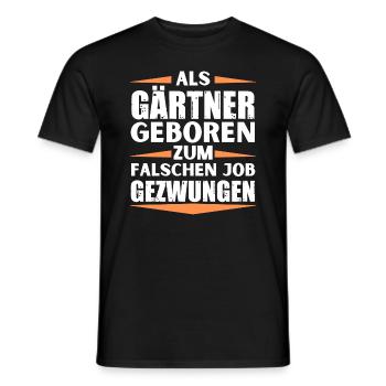 Gärtner im falschen Job gelandet - Männer T-Shirt - Schwarz - Vorne - AI Model Male 178 light (178cm)