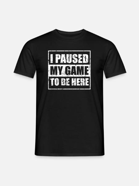 Funny gamer saying - Men's T-Shirt - black