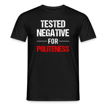 Polite? Negative! Really! - Men's T-Shirt - black - Front - AI Model Male 178 light (178cm)