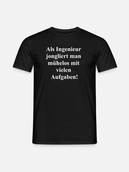 Für den multitasking-begeisterten Ingenieur - Männer T-Shirt - Schwarz