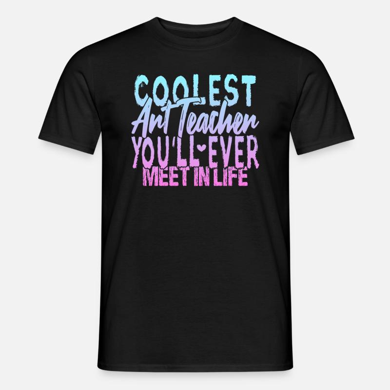 Der coolste Kunstlehrer - Männer T-Shirt - Schwarz
