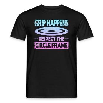 Grip Happens Respectez le cadre circulaire - T-shirt homme - noir - Devant - AI Model Male 178 light (178cm)
