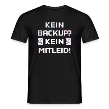Kein Backup kein Mitleid Administrator admin - Männer T-Shirt - Schwarz - Vorne - AI Model Male 178 light (178cm)