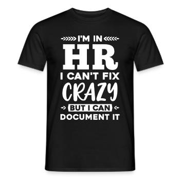 Je suis dans les RH, je ne peux pas le réparer fou mais il peut le documenter - T-shirt homme - noir - Devant - AI Model Male 178 light (178cm)