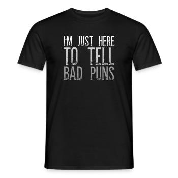 Je suis juste là pour dire aux mauvais jeux de mots la fête des pères - T-shirt homme - noir - Devant - AI Model Male 178 light (178cm)