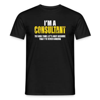 Berater Lustig Spruch Beruf Kollegen Geschenk - Männer T-Shirt - Schwarz - Vorne - AI Model Male 178 light (178cm)