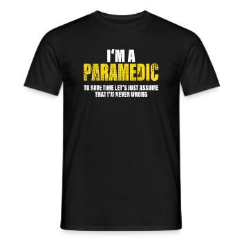Paramedic Funny Saying Profession Colleague Gift - Men's T-Shirt - black - Front - AI Model Male 178 light (178cm)