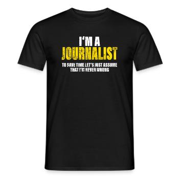 Journalist Funny Saying Profession Colleague Gift - Men's T-Shirt - black - Front - AI Model Male 178 light (178cm)