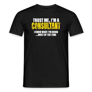 Vertrau Mir Ich Bin Berater Kollegen Geschenk - Männer T-Shirt - Schwarz - Vorne - AI Model Male 178 light (178cm)