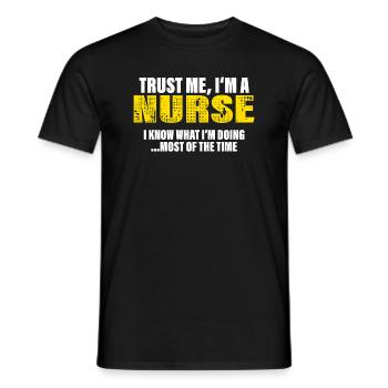 Croyez-moi je suis une infirmière Cadeau - T-shirt homme - noir - Devant - AI Model Male 178 light (178cm)