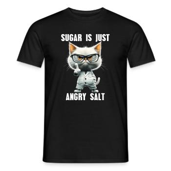 Suagar Is Just Angry Salt Cat Science Meme - Men's T-Shirt - black - Front - AI Model Male 178 light (178cm)