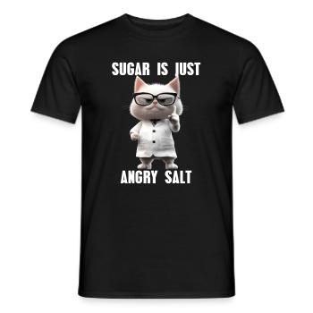 Suagar Is Just Angry Salt Katze Meme Wissenschaft - Männer T-Shirt - Schwarz - Vorne - AI Model Male 178 light (178cm)