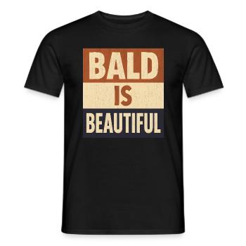 Männer Glatze Geschenkidee Bald Is Beautiful - Männer T-Shirt - Schwarz - Vorne - AI Model Male 178 light (178cm)
