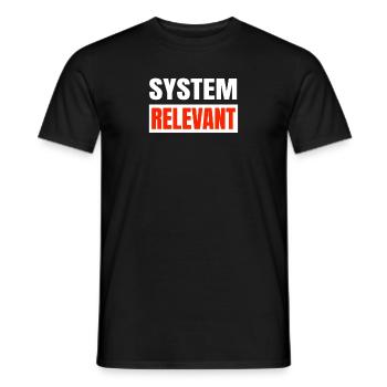 Systemrelevant System relevant - Männer T-Shirt - Schwarz - Vorne - AI Model Male 178 light (178cm)