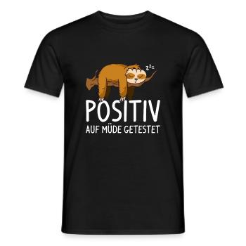 Positiv auf müde getestet - Männer T-Shirt - Schwarz - Vorne - AI Model Male 178 light (178cm)