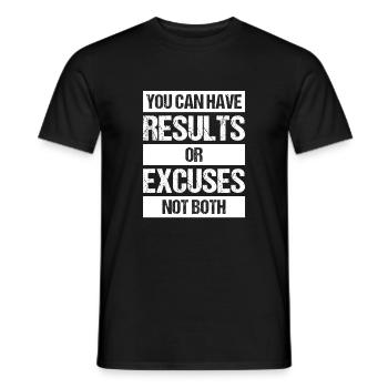 Vous pouvez avoir des résultats ou des excuses pas les deux - T-shirt homme - noir - Devant - AI Model Male 178 light (178cm)