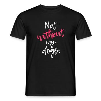 Not Without Dogs - Men's T-Shirt - black - Front - AI Model Male 178 light (178cm)