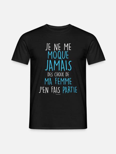 Mon mari mes choix son les meilleurs - T-shirt homme - noir