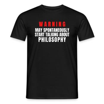 Philosophenwarnung kann spontan ins Gespräch kommen - Männer T-Shirt - Schwarz - Vorne - AI Model Male 178 light (178cm)