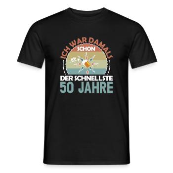 Ich war damals schon der Schnellste 50. Geburtstag - Männer T-Shirt - Schwarz - Vorne - AI Model Male 178 light (178cm)
