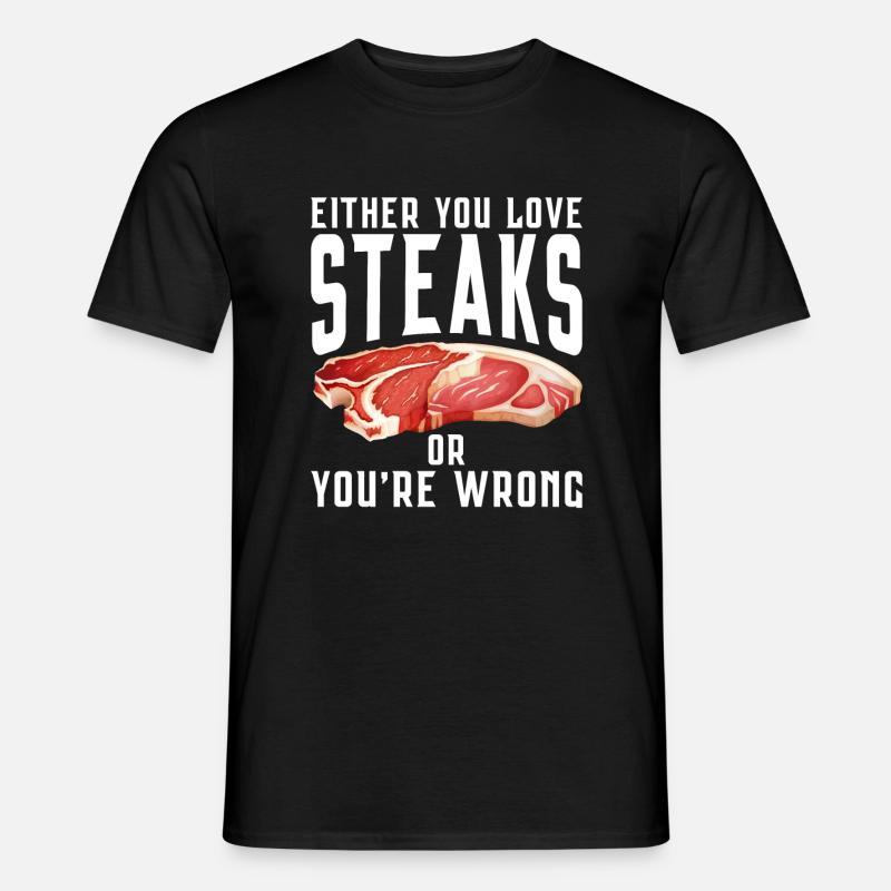 Steak Lover Steak Gift - Men's T-Shirt - black