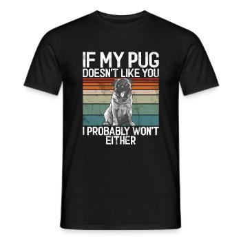 Pug Gifts for Pug Lovers - Männer T-Shirt - Schwarz - Vorne - AI Model Male 178 light (178cm)