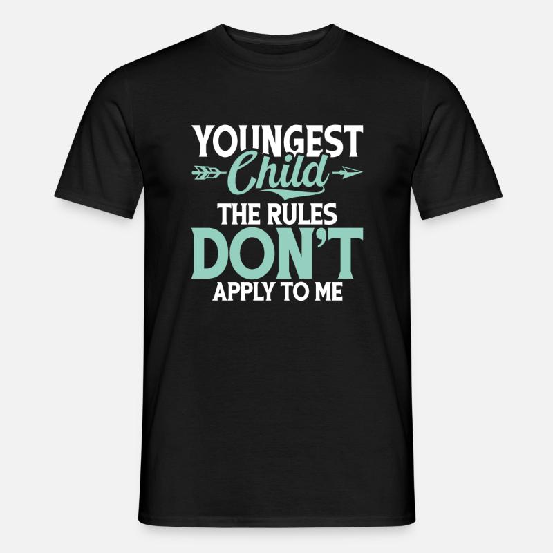 Youngest Child Gift - Männer T-Shirt - Schwarz