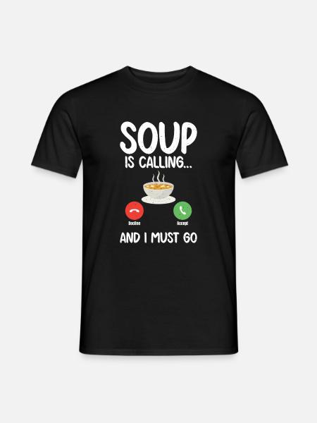 Soup Lovers Gifts - Männer T-Shirt - Schwarz