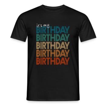 It's My Birthday - Men's T-Shirt - black - Front - AI Model Male 178 light (178cm)