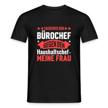 Chef ist jetzt meine Frau für Rentner im Ruhestand - Männer T-Shirt - Schwarz - Vorne - AI Model Male 178 light (178cm)
