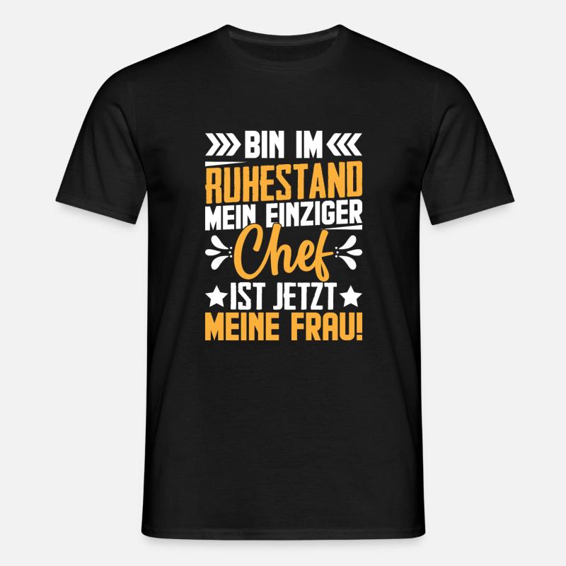 Frau Rente Chef - Männer T-Shirt - Schwarz