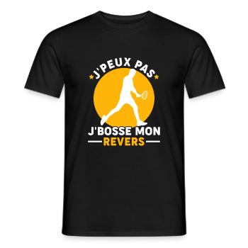 J'peux Pas Je Bosse Mon Revers Joueur Tennis - T-shirt homme - noir - Devant - AI Model Male 178 light (178cm)