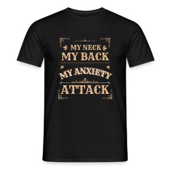 Mein Nacken Mein Rücken Meine Angstattacke Psychische Gesundheit - Männer T-Shirt - Schwarz - Vorne - AI Model Male 178 light (178cm)