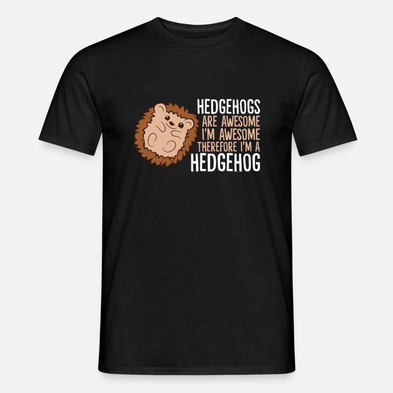Igel sind fantastisch. Ich bin genial, also bin - Männer T-Shirt - Schwarz