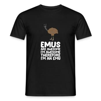 Emus sind fantastisch. Ich bin fantastisch, also - Männer T-Shirt - Schwarz - Vorne - AI Model Male 178 light (178cm)