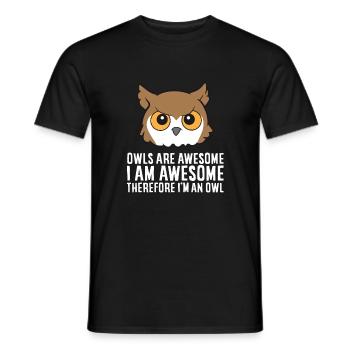 Eulen sind fantastisch Ich bin fantastisch, also - Männer T-Shirt - Schwarz - Vorne - AI Model Male 178 light (178cm)