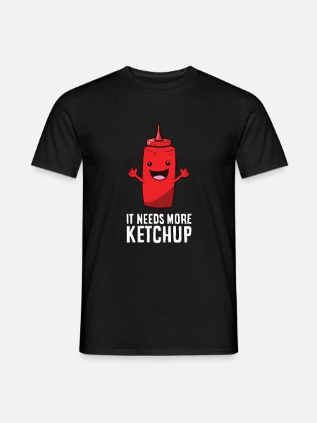 It Needs More Ketchup - Men's T-Shirt - black