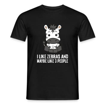Ich mag Zebras und vielleicht 3 Menschen Zebras - Männer T-Shirt - Schwarz - Vorne - AI Model Male 178 light (178cm)