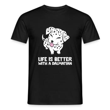 Funny Dalmatian Owner Life Is Better With A - Men's T-Shirt - black - Front - AI Model Male 178 light (178cm)