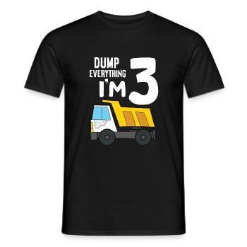 Dump Truck 3rd Birthday Dump Everything I'm 3 - Men's T-Shirt - black - Front - AI Model Male 178 light (178cm)