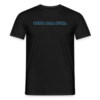 BEST.DAD.EVER. - Männer T-Shirt - Schwarz - Vorne - AI Model Male 178 light (178cm)