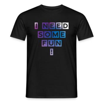 J’ai besoin de m’amuser - T-shirt homme - noir - Devant - AI Model Male 178 light (178cm)