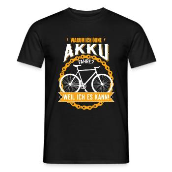 FAHRRAD OHNE AKKU WEIL ICH ES KANN - Männer T-Shirt - Schwarz - Vorne - AI Model Male 178 light (178cm)