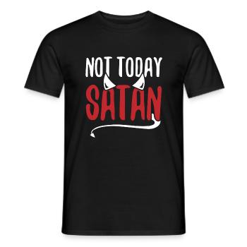 Not Today Satan - Men's T-Shirt - black - Front - AI Model Male 178 light (178cm)