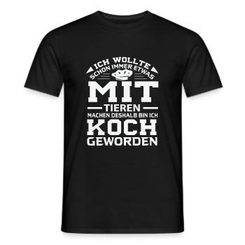 Lustiges Koch Geschenk KOCH - MACH WAS MIT TIEREN - Männer T-Shirt - Schwarz - Vorne - AI Model Male 178 light (178cm)