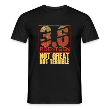 3.6 Roentgen Not Great Not Terrible - T-shirt homme - noir - Devant - AI Model Male 178 light (178cm)
