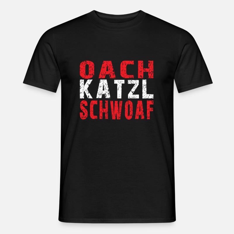 Austria dialect Oachkatzlschwoaf Austrian - Men’s T-shirt - black
