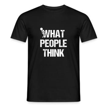 fuck what people think Strichmännchen Provokation - Männer T-Shirt - Schwarz - Vorne - AI Model Male 178 light (178cm)