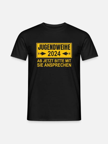 Jugendweihe 2024 Ab Jetzt Bitte Mit Sie Ansprechen - Männer T-Shirt - Schwarz